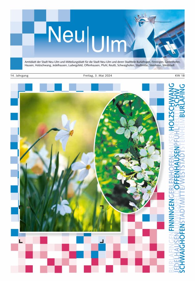 Amtsblatt der Stadt Neu-Ulm und Mitteilungsblatt für die Stadt Neu-Ulm Titelblatt 18/2024