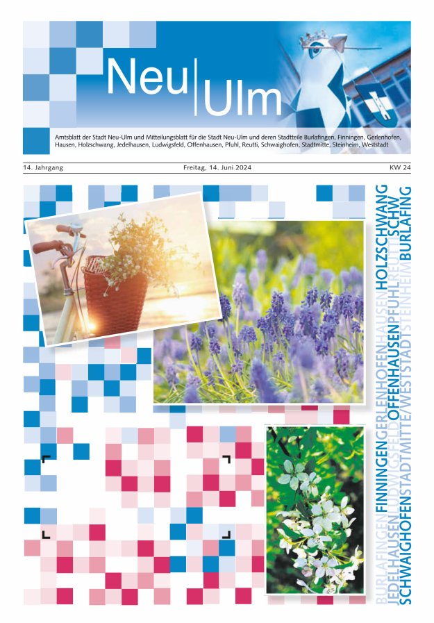 Amtsblatt der Stadt Neu-Ulm und Mitteilungsblatt für die Stadt Neu-Ulm Titelblatt 24/2024