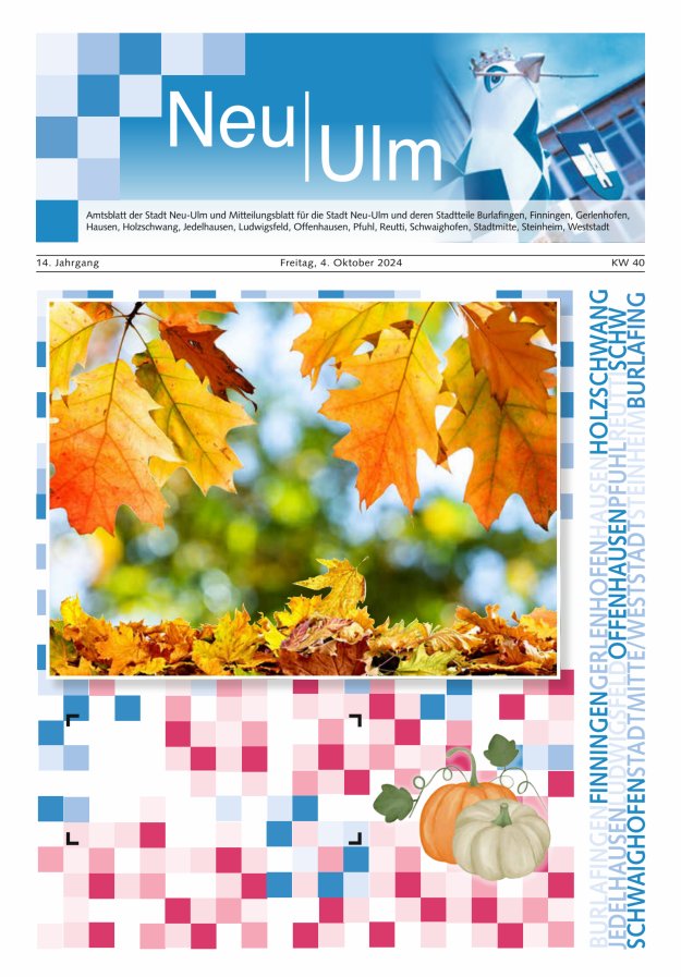 Amtsblatt der Stadt Neu-Ulm und Mitteilungsblatt für die Stadt Neu-Ulm Titelblatt 40/2024