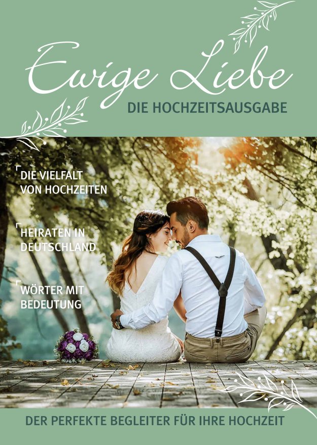 Titelblatt Ewige Liebe - das Hochzeitsmagazin für die Landkreise Vogelsberg und Fulda