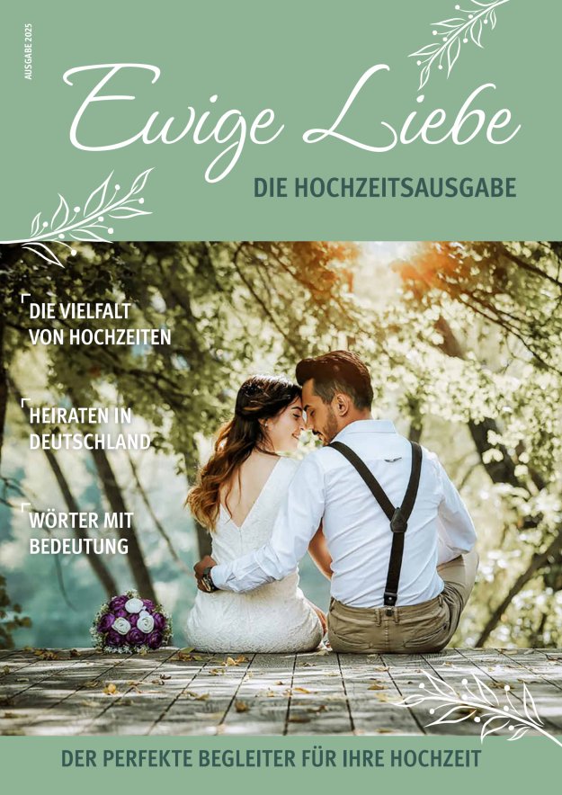 Titelblatt Ewige Liebe - das Hochzeitsmagazin für die Landkreise Vogelsberg und Fulda